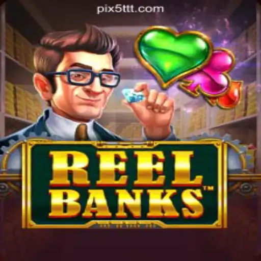 ReelBanks: Dive into the Exciting World of Slot Gaming