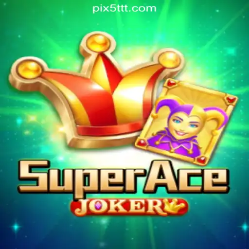 SuperAceJoker: An Exciting Journey into the World of Slots on 5TTT.com Platform