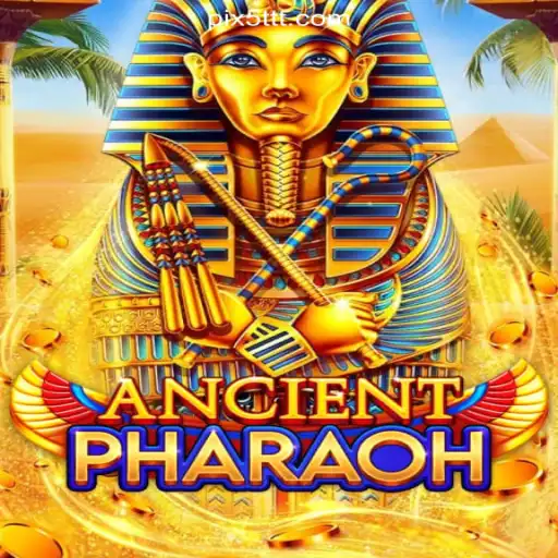 Discover the Excitement of AncientPharaoh on 5TTT.com Platform-Oficial Slots Brasil