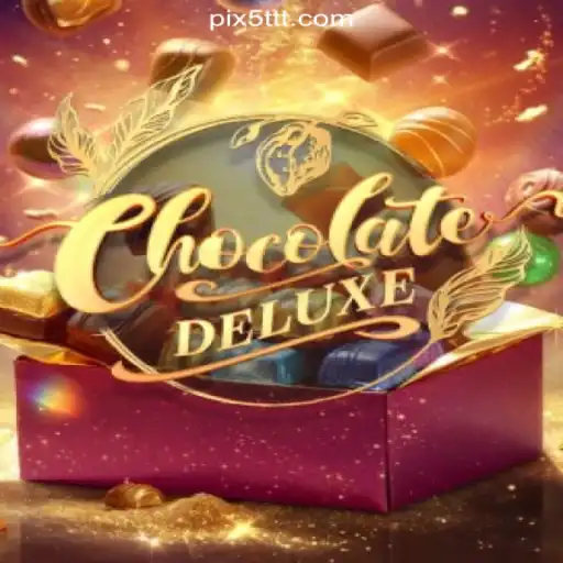 Discover the Sweet World of ChocolateDeluxe: The Ultimate Gaming Experience on 5TTT.com